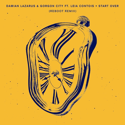 Damian Lazarus, Gorgon City, Leia Contois - Start Over (Reboot Remix) [CRM270R]